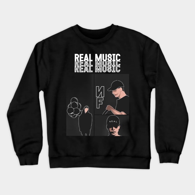 NF Real Music Crewneck Sweatshirt by Lottz_Design 